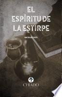 Libro El espíritu de la estirpe