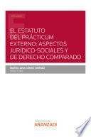Libro El estatuto del Prácticum externo: aspectos jurídicos-sociales comparados