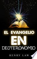 Libro El Evangelio en DEUTERONOMIO