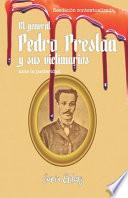 Libro El general Pedro Prestán y sus victimarios ante la posteridad