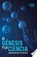 Libro El génesis y la ciencia