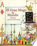 Libro El gran mago del mundo (The Great Magician of the World)