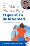 Libro El guardián de la verdad y la tercera puerta del tiempo