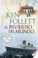 Libro El invierno del mundo / Winter of the World