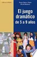 Libro El juego dramático de 5 a 9 años