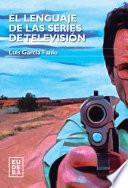Libro El lenguaje de las series de televisión