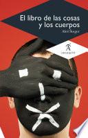 Libro El libro de las cosas y los cuerpos