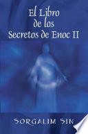 Libro El Libro de Los Secretos de Enoc II