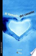 Libro El Llamado Del Corazon