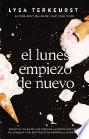 Libro El lunes empiezo de nuevo