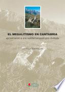 Libro El megalitismo en Cantabria