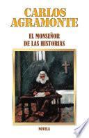 Libro El Monseñor De Las Historias