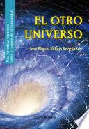 Libro El otro universo