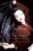 Libro El palacio de la luna (Emperatriz Wu 1)