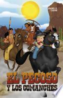 Libro El pecoso y los comanches