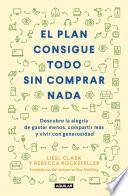 Libro El plan consigue todo sin comprar nada