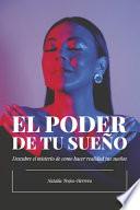 Libro El Poder de Tu SueÑo