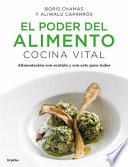 Libro El Poder del Alimento. Cocina Vital / The Power of Food: Vital Cuisine