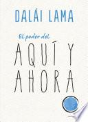 Libro El poder del aquí y ahora