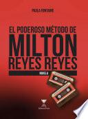 Libro El poderoso método de Milton Reyes Reyes