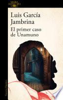 Libro El primer caso de Unamuno