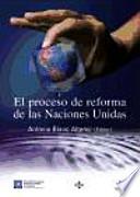 Libro El proceso de reforma de las Naciones Unidas