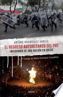 Libro El regreso autoritario del PRI