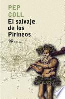 Libro El salvaje de los Pirineos