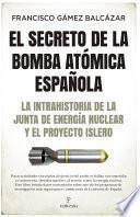 Libro El secreto de la bomba atómica española