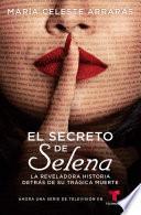 Libro El secreto de Selena (Selena's Secret)