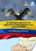 Libro El sector público y la sociedad civil frente a la gobernanza