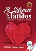 Libro El silencio de tus latidos