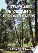 Libro El templario de Valsaín y otros cuentos