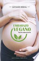 Libro Embarazo Vegano. Guia de Supervivencia