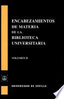 Libro Encabezamientos de materia de la Biblioteca Universitaria de Sevilla