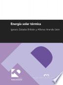 Libro Energía solar térmica (Serie Energias renovables)