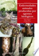 Libro Enfermedades animales producidas por agentes biológicos