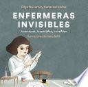 Libro Enfermeras invisibles