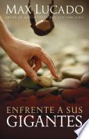 Libro Enfrente a sus gigantes