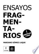 Libro Ensayos fragmentarios