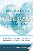 Libro Enseñando a las nuevas generaciones