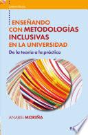 Libro Enseñando con metodologías inclusivas en la Universidad