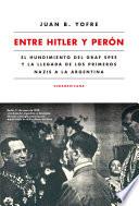Libro Entre Hitler y Perón