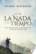 Libro Entre la Nada y el Tiempo