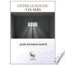 Libro Entre la noche y el alba