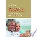 Libro Envejezca con desvergüenza