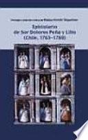 Libro Epistolario de sor Dolores Peña y Lillo (Chile, 1763-1769)