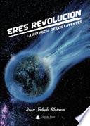 Libro Eres revolución