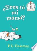 Libro ¿Eres tú mi mamá?