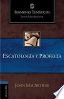 Libro Escatologia y Profecia